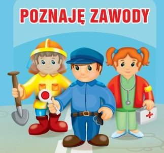POZNAJEMY ZAWODY