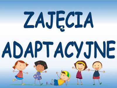 DNI ADAPTACYJNE DLA NAJMŁODSZYCH