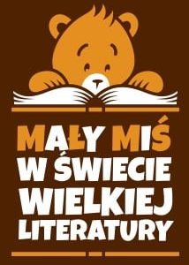 MAŁY MIŚ W ŚWIECIE WIELKIEJ LITERATURY