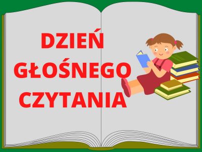 DZIEŃ GŁOŚNEGO CZYTANIA