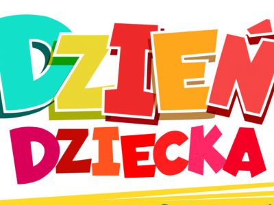 DZIEŃ DZIECKA